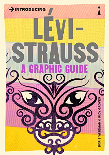 Introducing Levi-Strauss: A Graphic Guide (Introducing...)