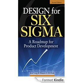 Design for Six Sigma: A Roadmap for Product Development