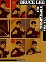 Bruce Lee: The Incomparable Fighter