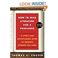 How to Read Literature Like a Professor: A Lively and Entertaining Guide to Reading Between the Lines, Revised Edition