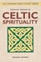 Pocket Guide to Celtic Spirituality (Crossing Press Pocket Guides)