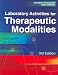 Laboratory Activities For Therapeutic Modalities     **ISBN: 9780803611405**