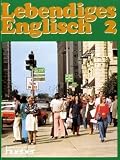 Lebendiges Englisch 2.