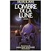 L'ombre de la lune