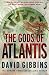 The Gods of Atlantis