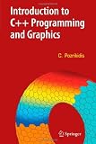 Introduction to C++ Programming and Graphics