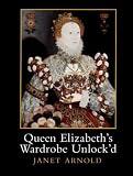 Image of Queen Elizabeth's Wardrobe Unlock'D