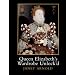 Queen Elizabeth's Wardrobe Unlock'd