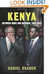 Kenya: Between Hope and Despair, 1963...