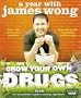 Grow Your Own Drugs