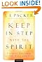 Keep in Step with the Spirit: Finding Fullness in Our Walk with God