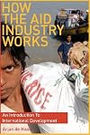 How the aid industry works: an introduction to international development