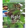 Wald. Von Tieren, Pflanzen, Urwaldmenschen