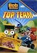  : Bob's Top Team