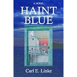 Haint Blue: A Novel