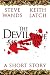 The Devil Gave Me A Gun