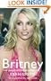 Britney: The Unauthorized Biography of Britney Spears