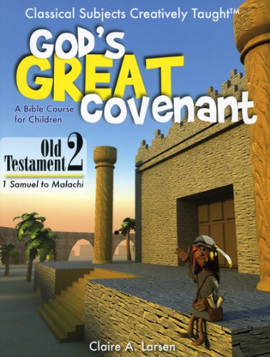 God's Great Covenant, OT Book Two