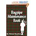 Bagpipe Maintenance Book