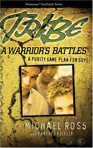 Image of: Tribe:  A Warrior's Battles (Breakaway Devotional)
