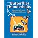 From Butterflies to Thunderbolts: Discovering Science with Books Kids Love