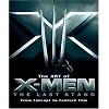 Art of X-Men The Last Stand: From Concept to Feature Film (Newmarket Pictorial Moviebook)