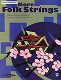 More Folk Strings: Piano Acc. (Works with All Arrangements)