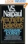 Among the Believers: An Islamic Journey
