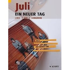 Juli - Ein Neuer Tag (Lyric Art Songbook)