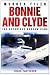 Bonnie and Clyde: The Notorious Barrow Gang
