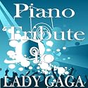 Paparazzi (Piano Tribute to Lady GaGa)