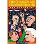 Structuralism and Poststructuralism For Beginners