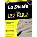 La dict�e pour les nuls (1CD audio)