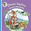Deux Lapins Tout Pareils