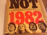 Not 1982 : Not the Nine O'Clock News rip-off annual