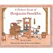 A Picture Book of Benjamin Franklin (Picture Book Biography)