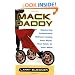 Mack Daddy: Mastering Fatherhood without Losing Your Style, Your Cool, or Your Mind