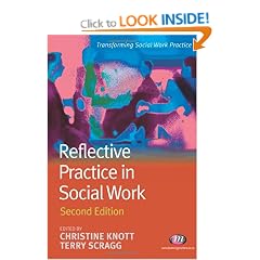 Reflective Practice in Social Work (Transforming Social Work Practice)