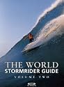 The World Stormrider Guide: v.2: Vol 2 (Stormrider Guides)