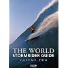 The World Stormrider Guide Volume 2 (Stormrider Guides)