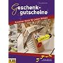 Geschenkgutscheine Kreative Ideen f�r jeden Anlass&hellip von Sonja Samm�ller