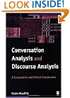 Conversation Analysis and Discourse Analysis: A Comparative and Critical Introduction