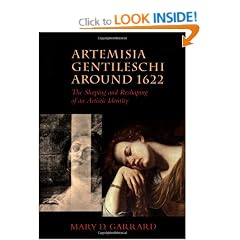 Artemisia Gentileschi Around 1622: The Shaping and Reshaping of an Artistic Identity (Discovery Series)