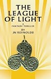 The League of Light: Guardians of The Light