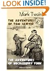 The Adventures of Tom Sawyer. The Adventures of Huckleberry Finn