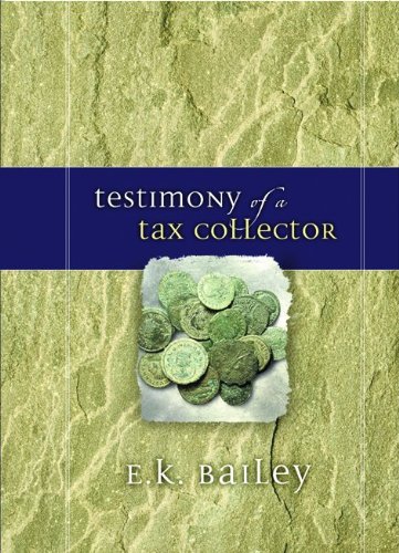 Testimony of a Tax Collector