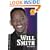 Will Smith (Just the Facts Biographies)