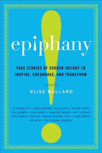 Epiphany: True Stories of Sudden Insight