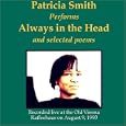 Always in the Head and Selected Poems by Patricia Smith