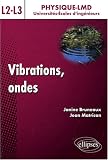 Vibrations, ondes